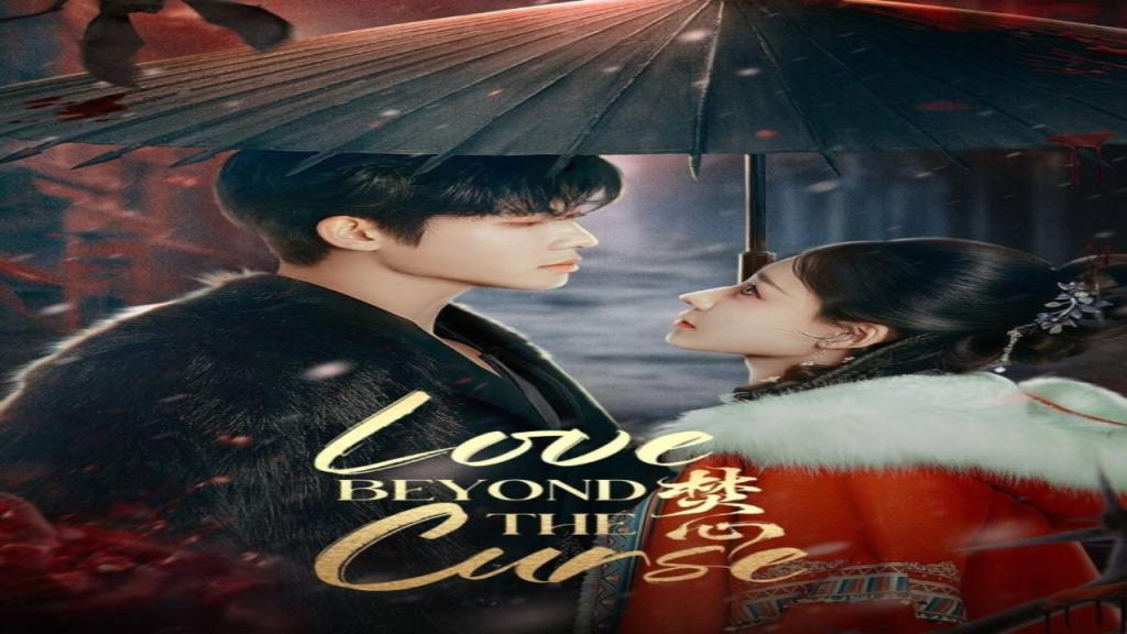 مسلسل الحب ما وراء اللعنة Love Beyond the Curse الحلقة 13 الثالثة عشر مترجمة